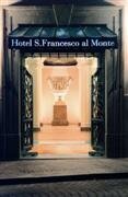 Hotel San Francesco al Monte